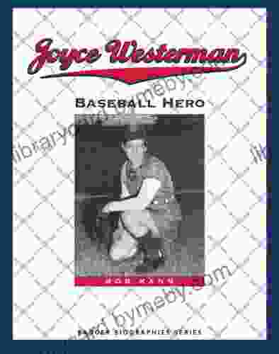 Joyce Westerman: Baseball Hero (Badger Biographies Series)