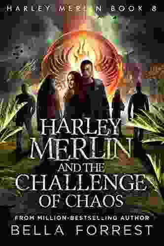 Harley Merlin 8: Harley Merlin and the Challenge of Chaos