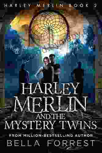 Harley Merlin 2: Harley Merlin and the Mystery Twins