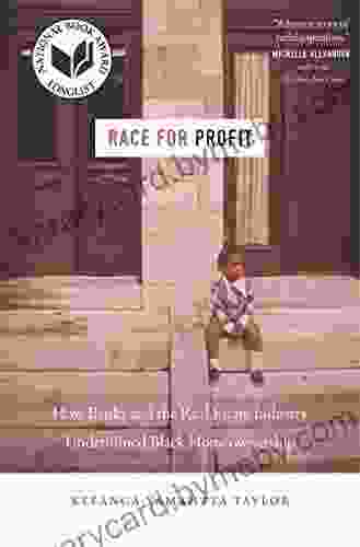 Race for Profit: How Banks and the Real Estate Industry Undermined Black Homeownership (Justice Power and Politics)