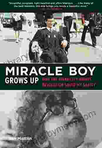 Miracle Boy Grows Up: How The Disability Rights Revolution Saved My Sanity