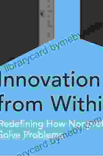 Innovation From Within: Redefining How Nonprofits Solve Problems