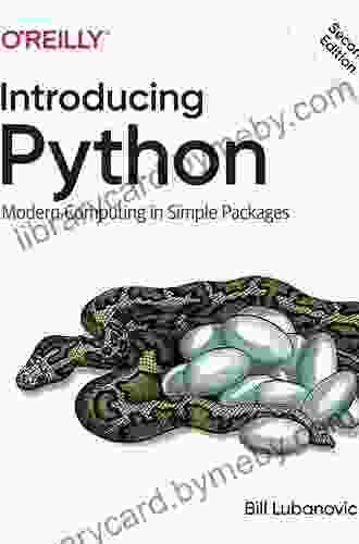 Introducing Python: Modern Computing In Simple Packages