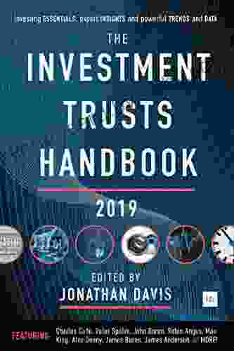 The Investment Trusts Handbook 2024: Investing Essentials Expert Insights And Powerful Trends And Data