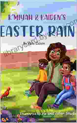 K Miyah And Kaiden S Easter Rain