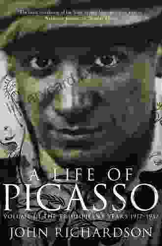 A Life of Picasso III: The Triumphant Years: 1917 1932