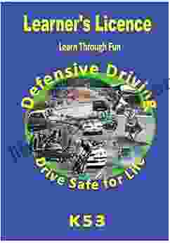 Learner S Licence K53 South Africa: Learn Through Fun Drive Safe For Life