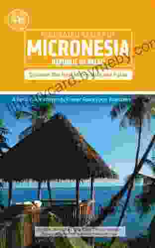 Micronesia and Palau (Other Places Travel Guide)