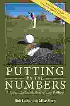 Putting By The Numbers: A Quantitative Method Of Lag Putting