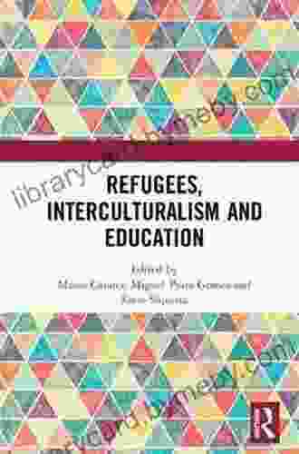 Refugees Interculturalism and Education Martina D Antiochia