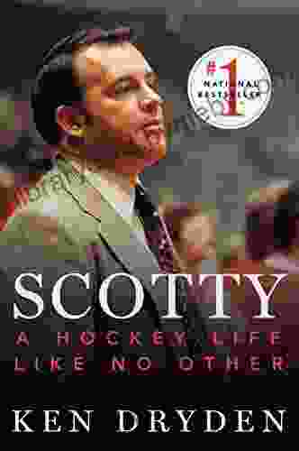 Scotty: A Hockey Life Like No Other