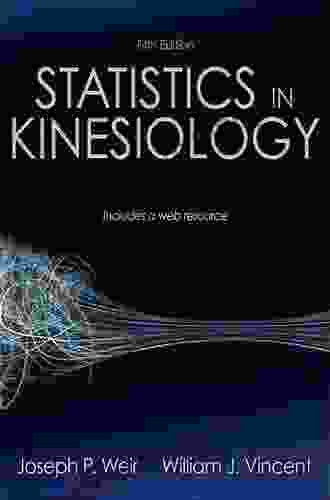 Statistics in Kinesiology Joseph P Weir