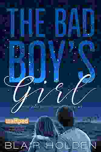 The Bad Boy s Girl (The Bad Boy s Girl 1)