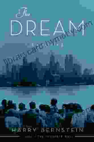 The Dream: A Memoir Harry Bernstein