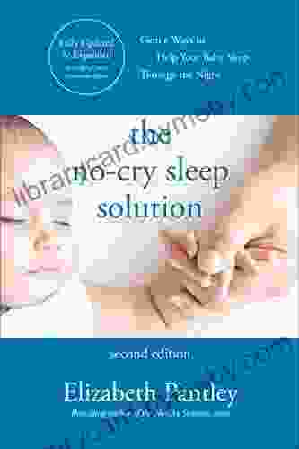 The No Cry Sleep Solution Second Edition