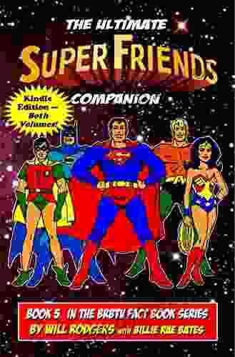 The Ultimate Super Friends Companion (BRBTV Fact 5)