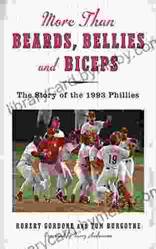 More than Beards Bellies and Biceps: The Story of the 1993 Phillies (And the Phillie Phanatic Too)