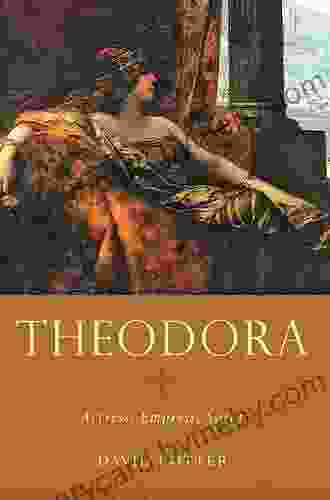 Theodora: Actress Empress Saint (Women In Antiquity)