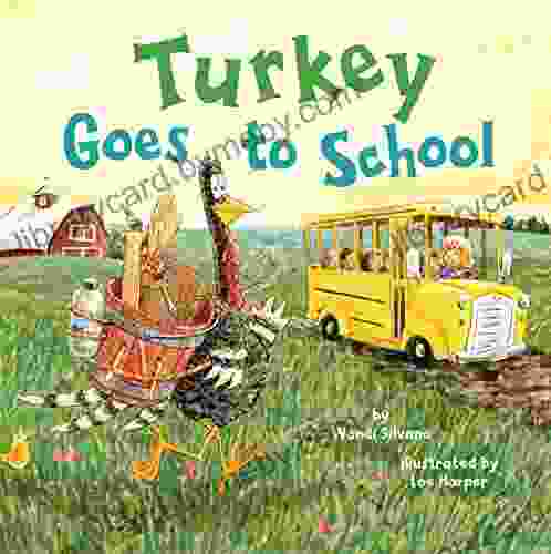 Turkey Goes to School (Turkey Trouble 5)