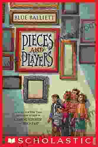 Pieces And Players Blue Balliett