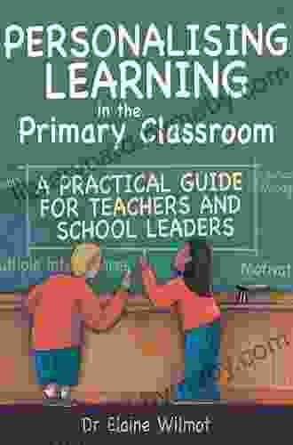 Personalising Learning in the Primary Classroom