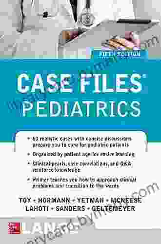 Case Files Pediatrics Fifth Edition (LANGE Case Files)