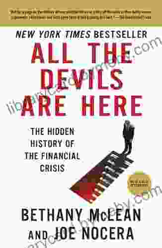 All The Devils Are Here: The Hidden History Of The Financial Crisis