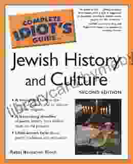 The Complete Idiot S Guide To Jewish History And Culture