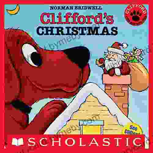 Clifford s Christmas (Classic Storybook) Norman Bridwell