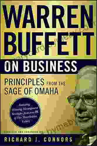 Warren Buffett On Business: Principles From The Sage Of Omaha