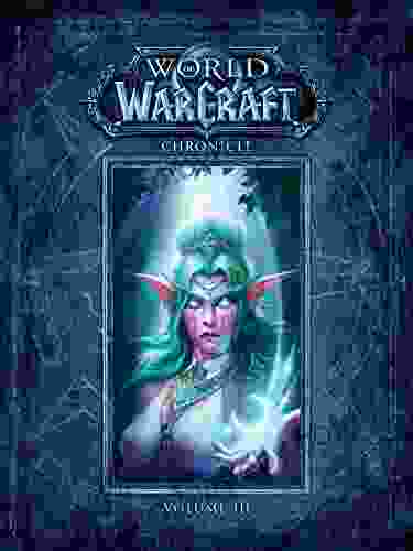 World Of Warcraft Chronicle Volume 3